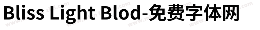 Bliss Light Blod字体转换